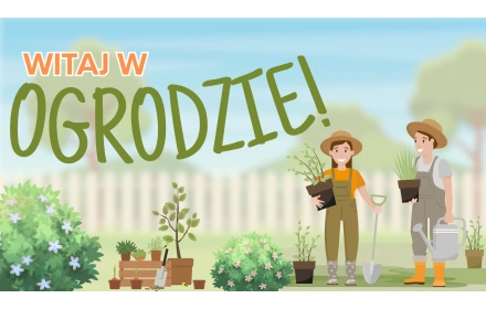 Witaj w ogrodzie!